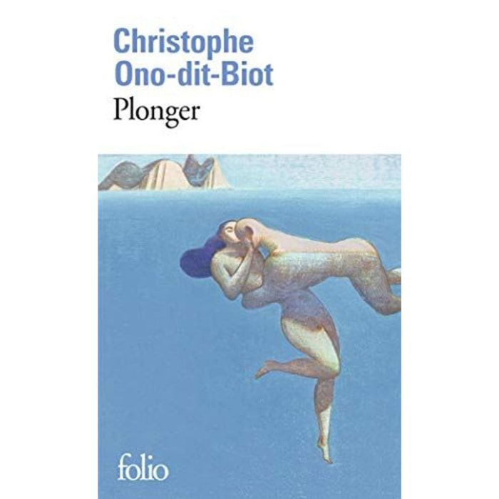 Ono-Dit-Biot,Christophe | Plonger - Prix de l'Académie française 2013 et Prix Renaudot des Lycéens 2013 | Livre d'occasion