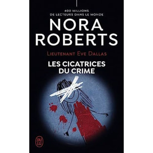 Roberts, Nora | Les cicatrices du crime | Livre d'occasion