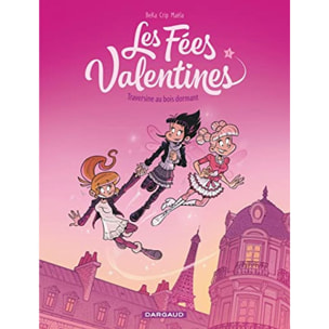 BeKa | Les Fées Valentines - Traversine au bois dormant | Livre d'occasion