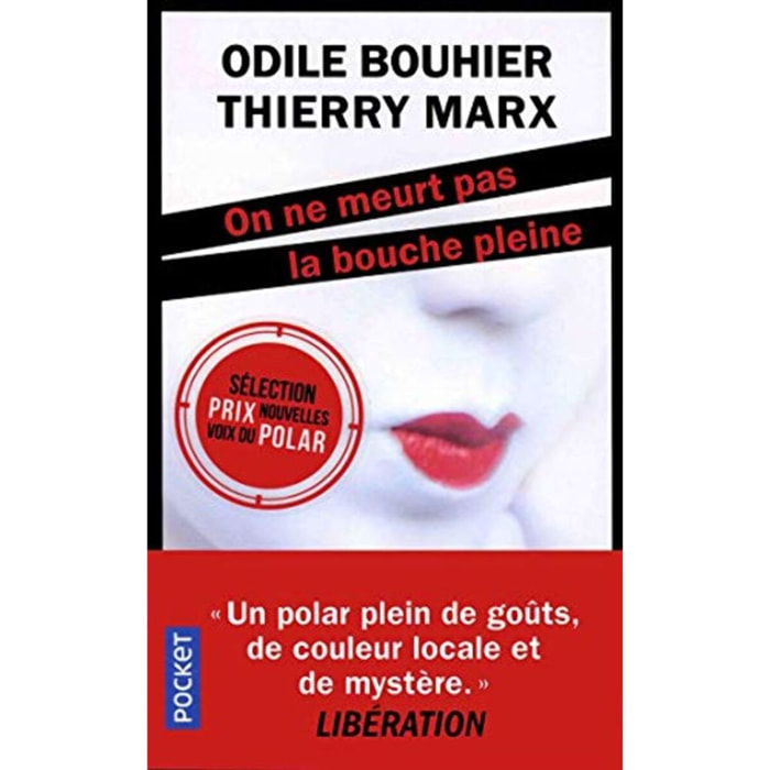 Bouhier, Odile | On ne meurt pas la bouche pleine | Livre d'occasion