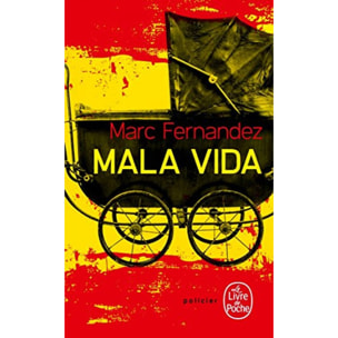 Fernandez, Marc | Mala Vida | Livre d'occasion
