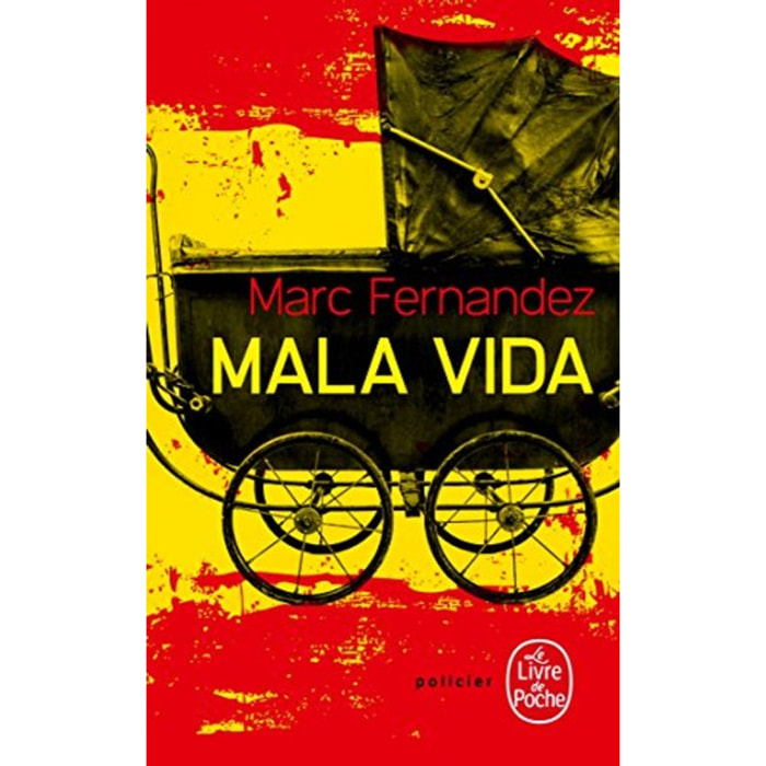 Fernandez, Marc | Mala Vida | Livre d'occasion