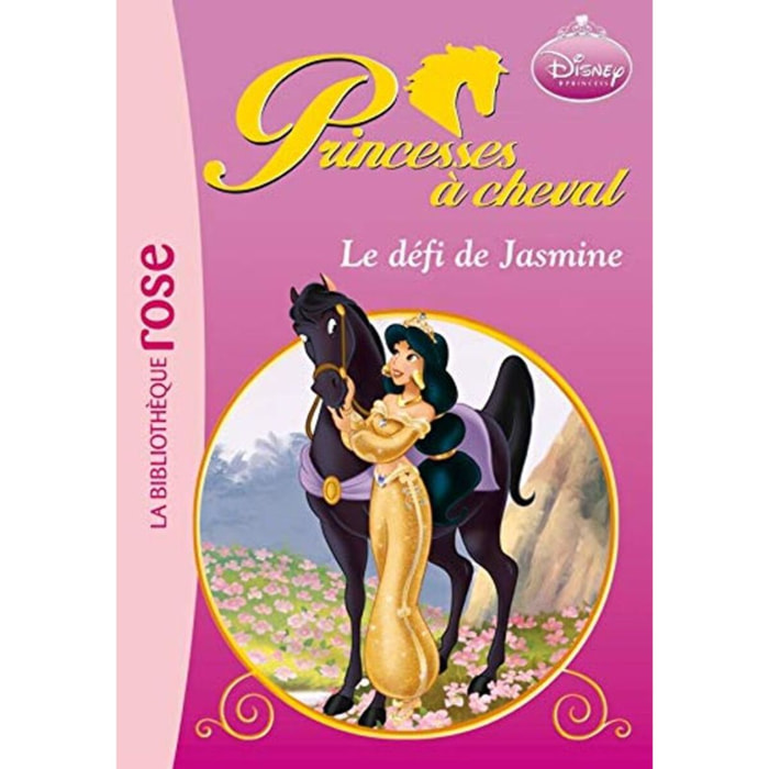 Walt Disney company | Princesses à cheval 05 - Le défi de Jasmine | Livre d'occasion