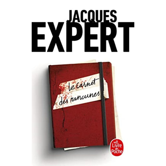 Expert, Jacques | Le Carnet des rancunes | Livre d'occasion