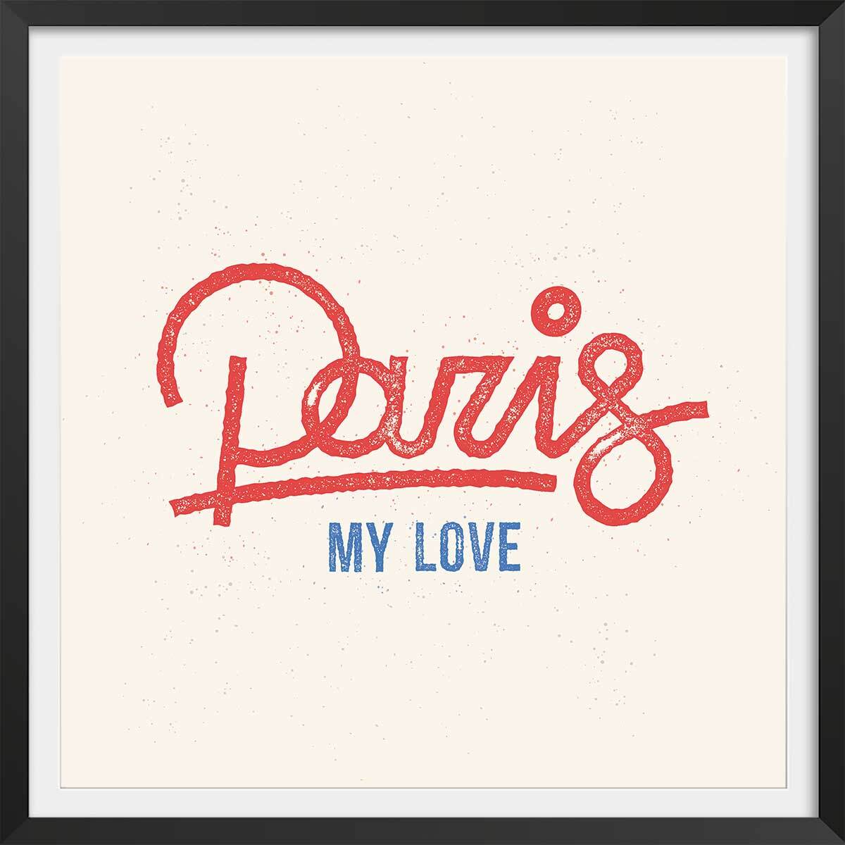 Poster Affiche illustration paris my love Affiche + cadre en bois - Noir