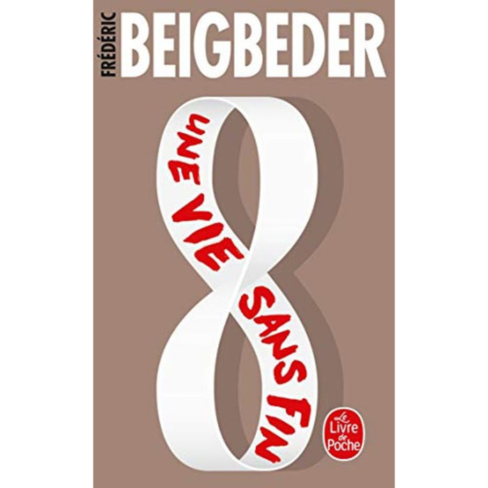 Beigbeder, Frédéric | Une vie sans fin | Livre d'occasion