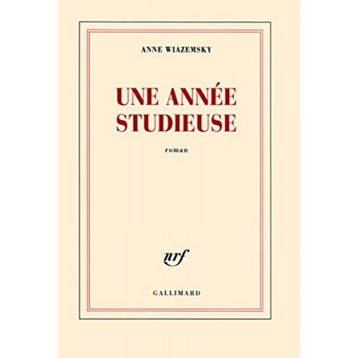 Wiazemsky, Anne | Une année studieuse | Livre d'occasion