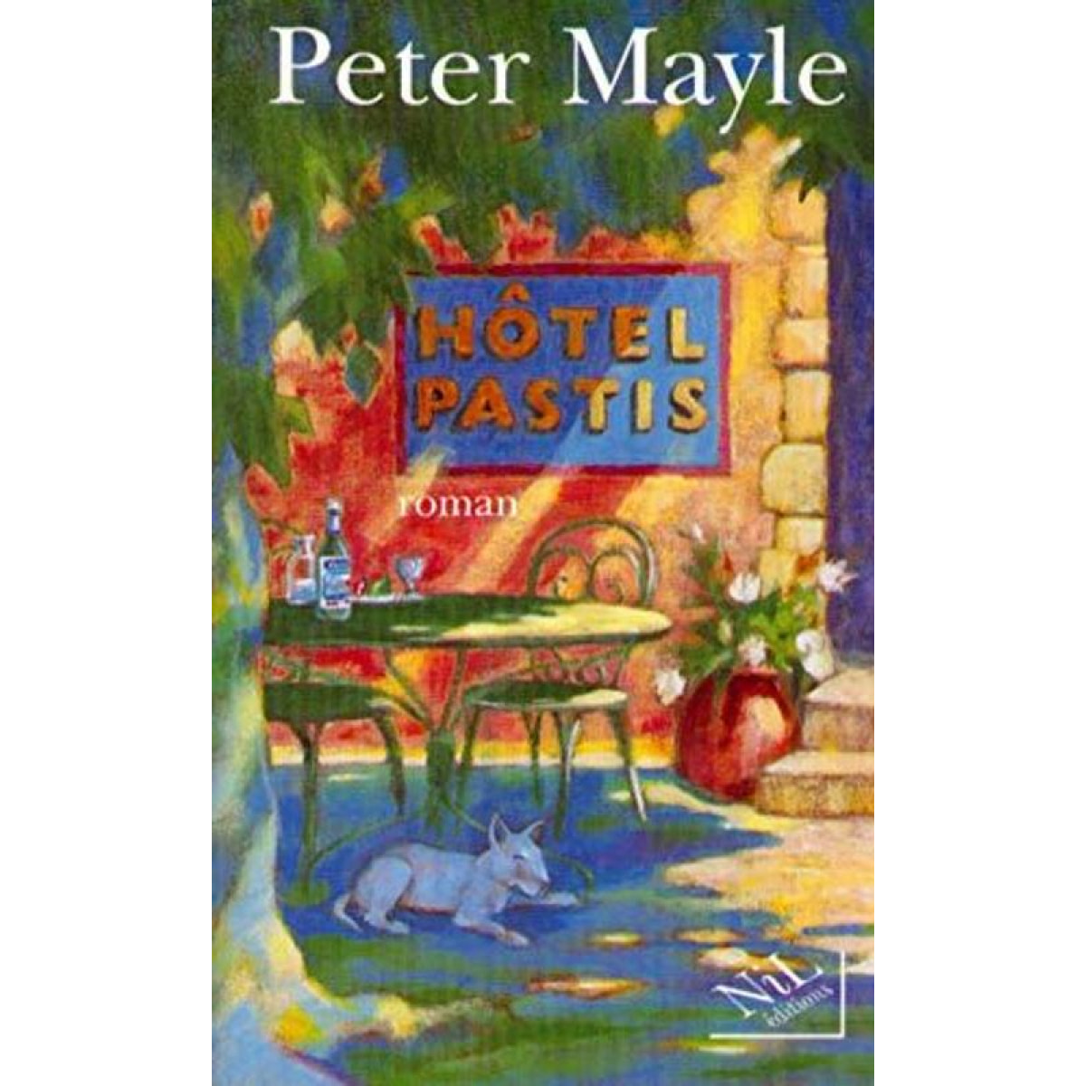 Mayle, Peter | Hôtel Pastis | Livre d'occasion