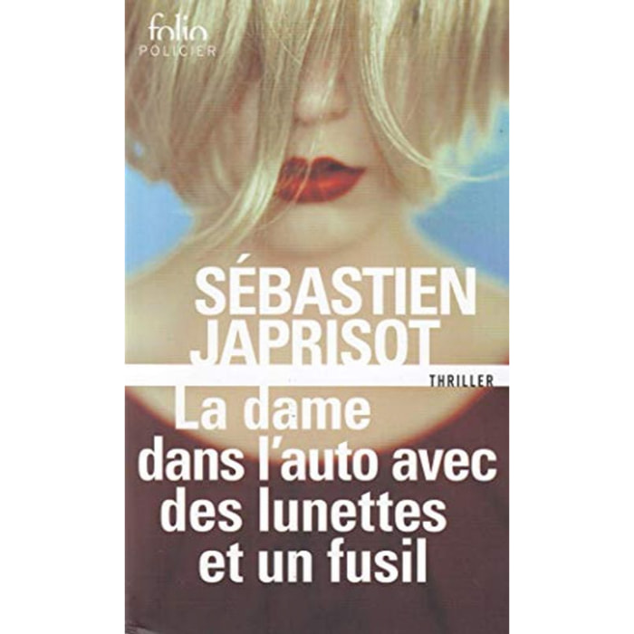 Japrisot,Sébastien | La dame dans l'auto avec des lunettes et un fusil | Livre d'occasion