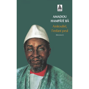 Bâ, Amadou Hampâté | Mémoires, tome 1 : Amkoullel, l'enfant peul | Livre d'occasion