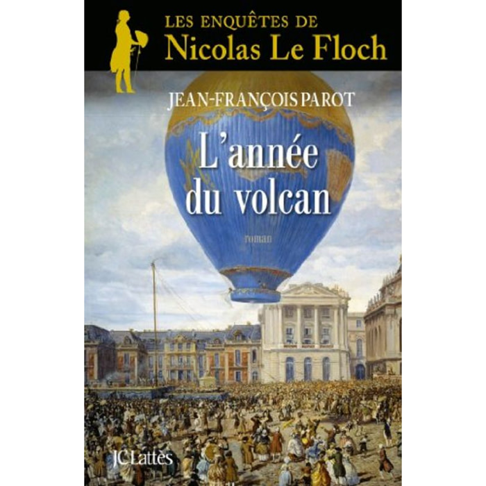 Parot, Jean-François | L'année du volcan: Une enquête de Nicolas Le Floch | Livre d'occasion