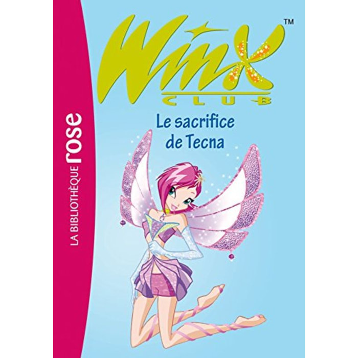Marvaud, Sophie | Winx Club 21 - Le sacrifice de Tecna | Livre d'occasion