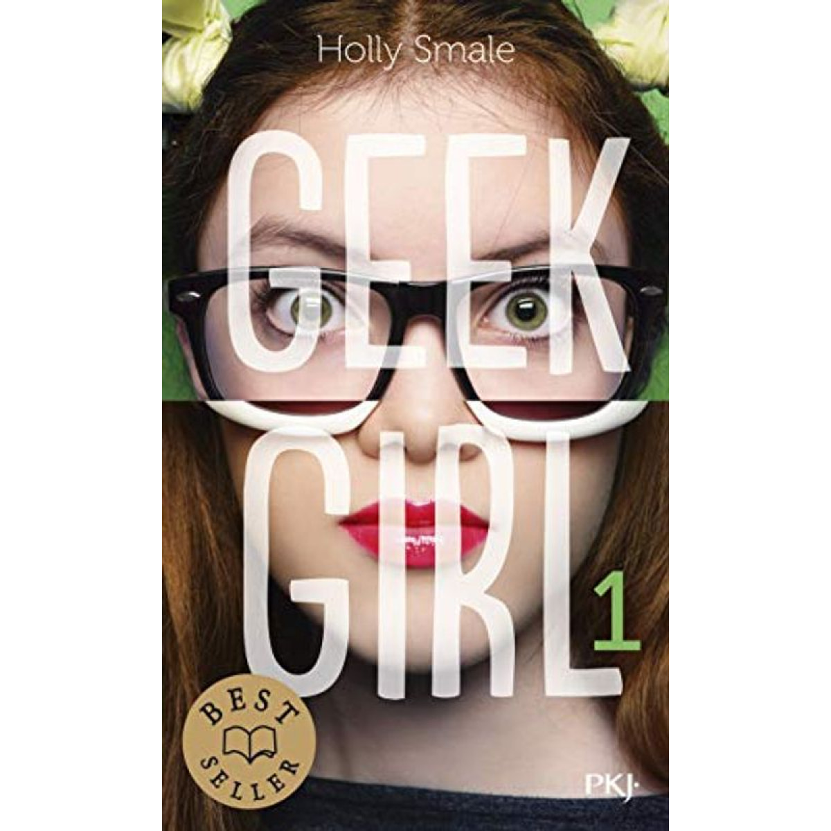 Smale, Holly | Geek Girl - tome 01 (1) | Livre d'occasion