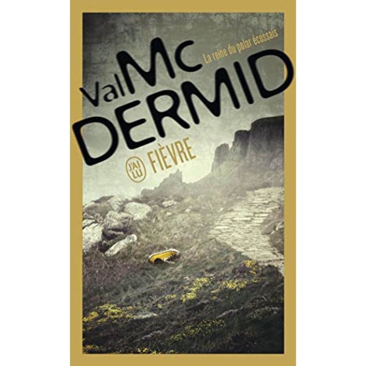 McDermid, Val | Fièvre: Une enquête de Carol Jordan et Tony Hill | Livre d'occasion