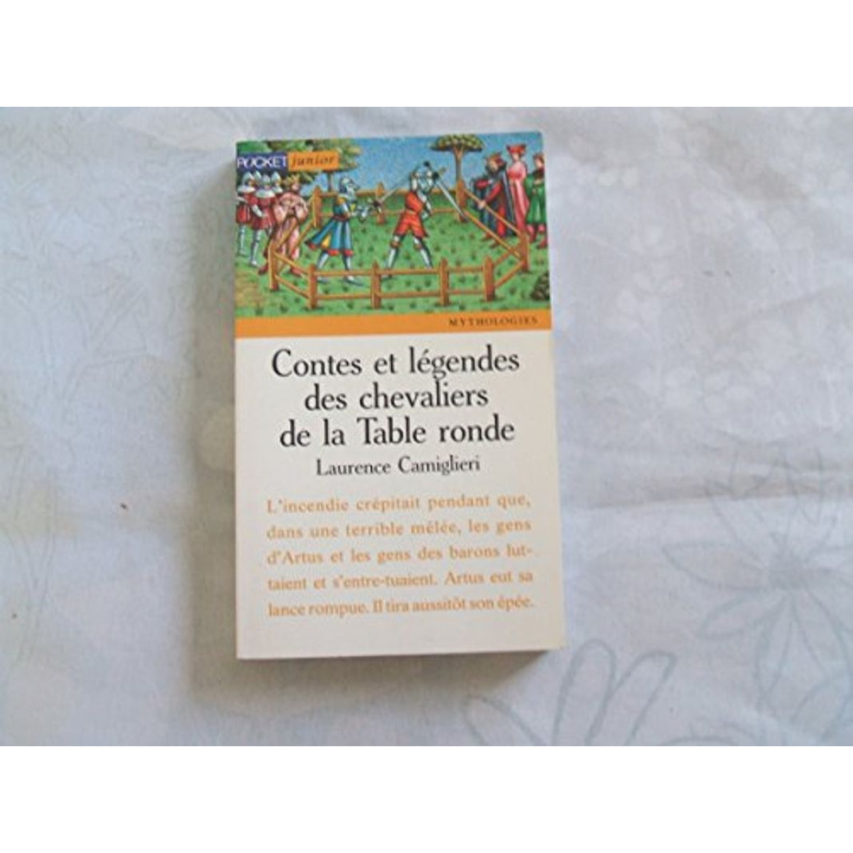 Camiglieri, Laurence | Contes et légendes des chevaliers de la Table ronde | Livre d'occasion