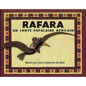 DE BOEL, Anne-Catherine | Rafara: Un conte populaire Africain | Livre d'occasion