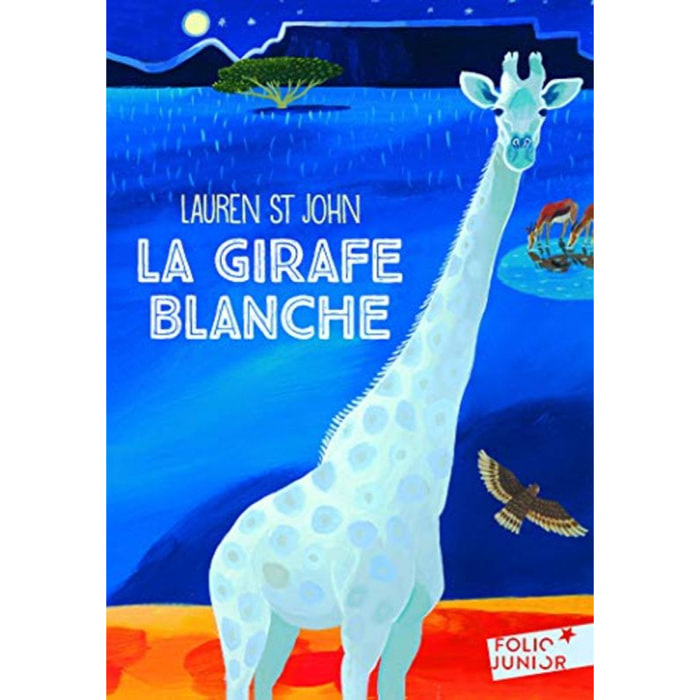 St John,Lauren | LA GIRAFE BLANCHE | Livre d'occasion
