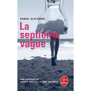 Glattauer, Daniel | La Septième Vague | Livre d'occasion