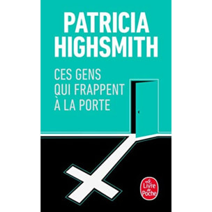Highsmith, Patricia | Ces gens qui frappent à la porte | Livre d'occasion
