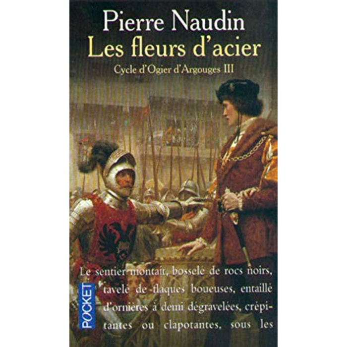 Naudin, Pierre | Les Fleurs d'acier, tome 3. Cycle d'Ogier d'Argouges | Livre d'occasion