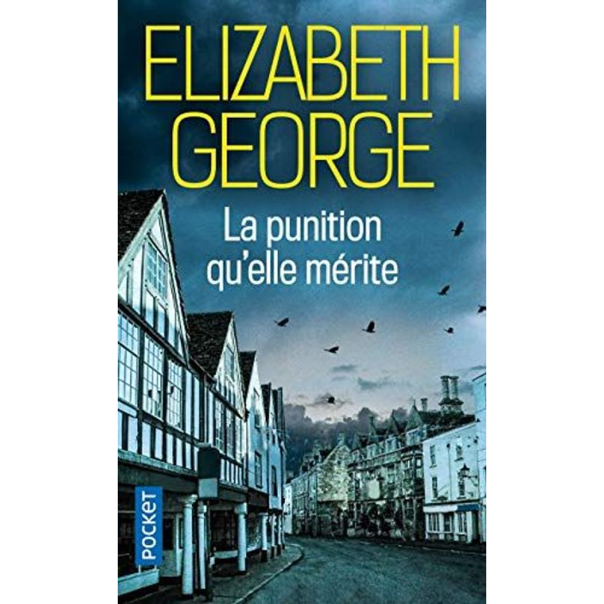 George, Elizabeth | La punition qu'elle mérite | Livre d'occasion