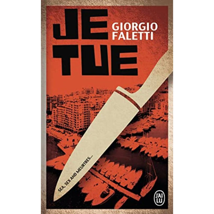 Faletti, Giorgio | Je tue | Livre d'occasion