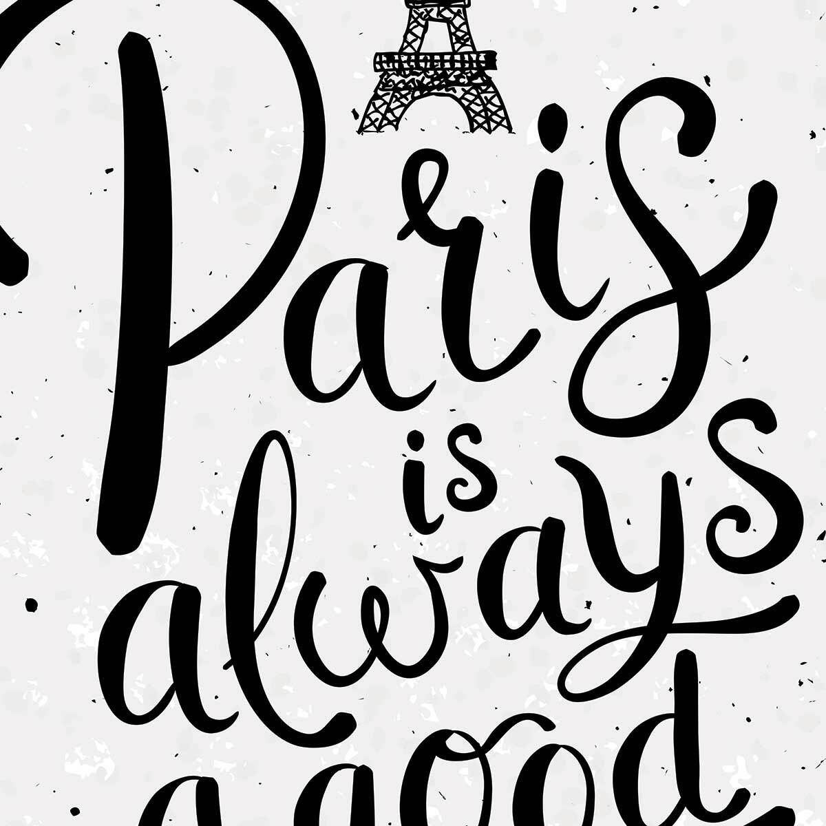 Poster Affiche illustration vintage paris is always a good idea Affiche seule