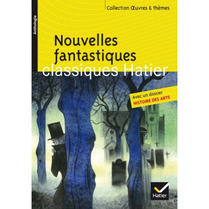 Fouquet, Dominique | Nouvelles fantastiques: Poe, Gautier, L'Isle Adam, Maupassant, Gogol | Livre d'occasion