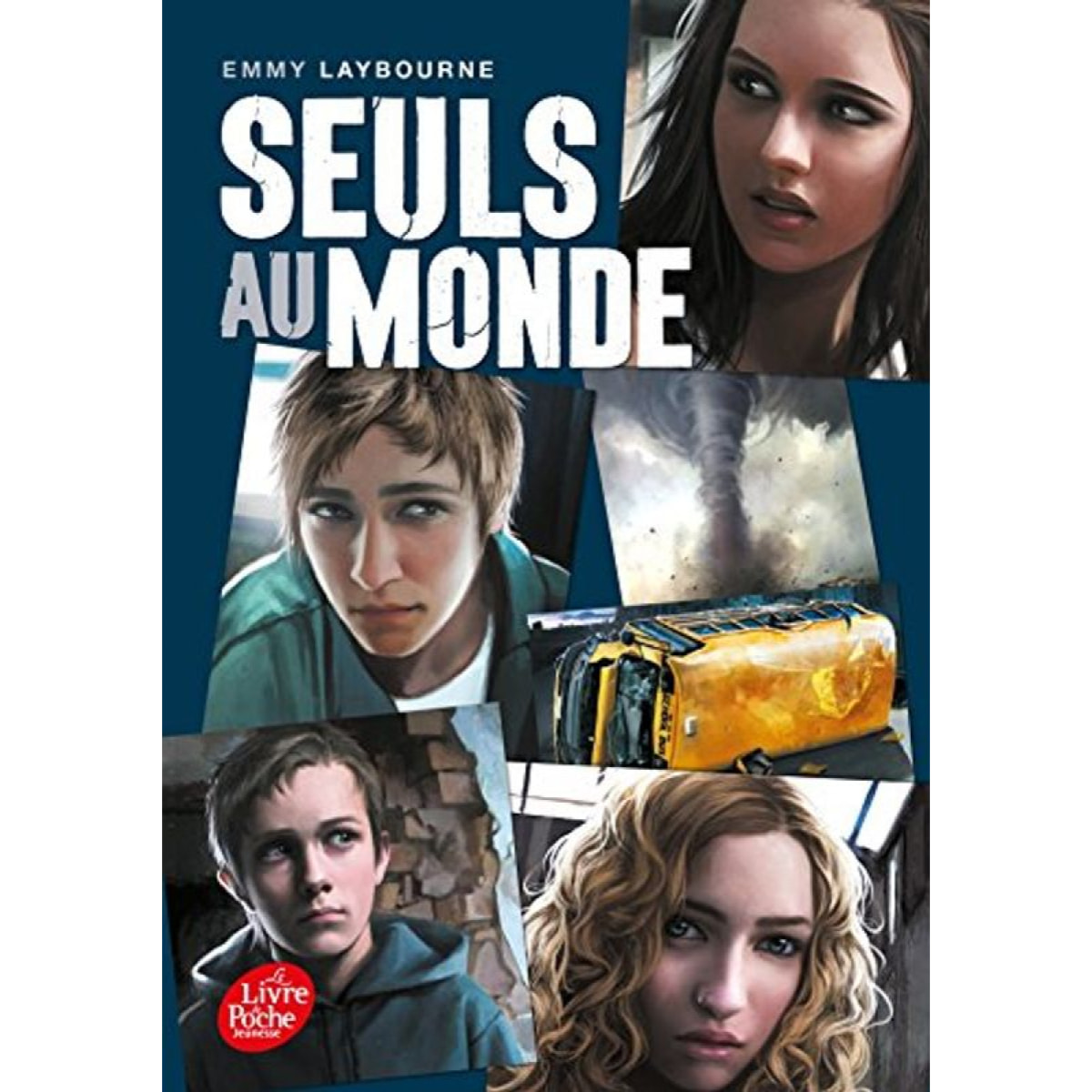 Laybourne, Emmy | Seuls au monde - Tome 1 | Livre d'occasion