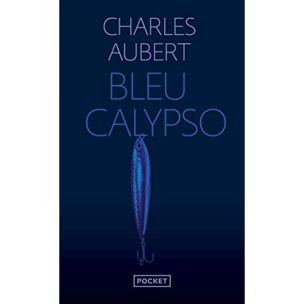 Aubert, Charles | Bleu Calypso (1) | Livre d'occasion