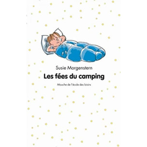 Morgenstern, Susie | Les fées du camping | Livre d'occasion