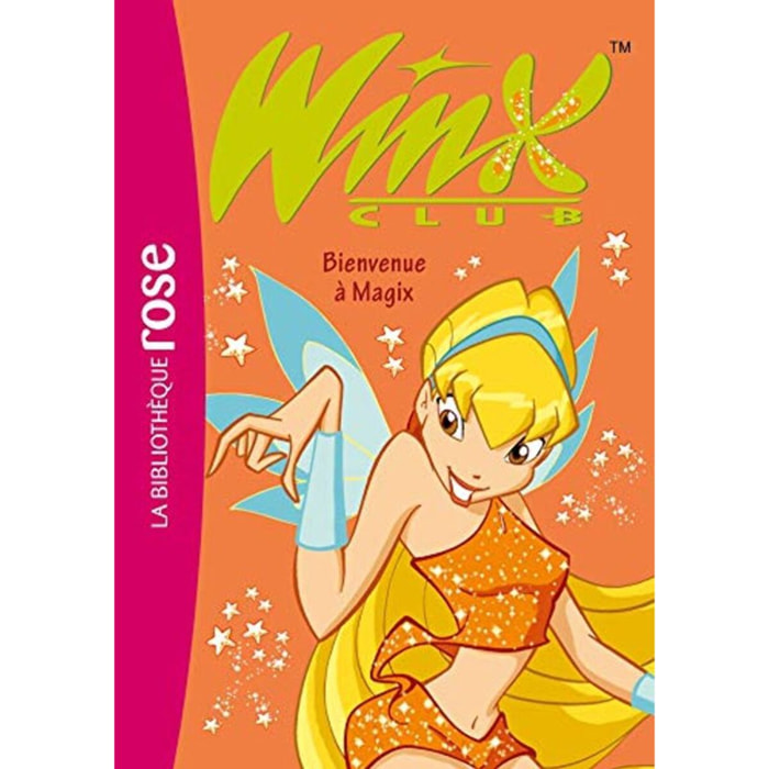 Marvaud, Sophie | Winx 02 NED - Bienvenue à Magix | Livre d'occasion