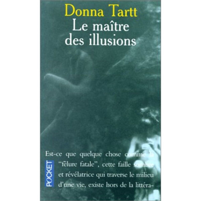 Tartt, Donna | Le Maître des illusions | Livre d'occasion