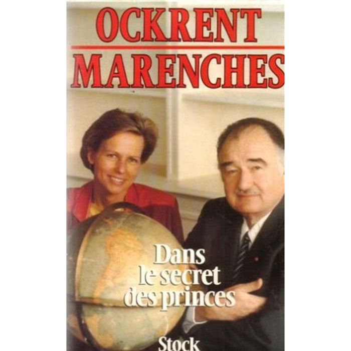 Ockrent, Christine et Comte De Marenches | DANS LE SECRET DES PRINCES | Livre d'occasion